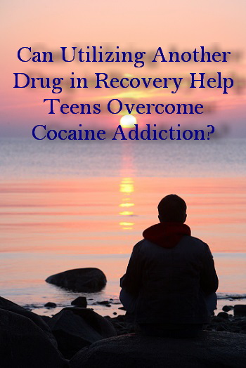 Drug May Help Teens Overcome Cocaine Addiction