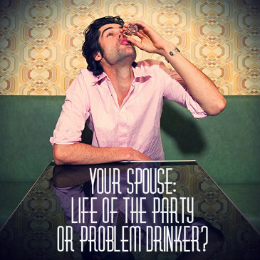 Is Your Spouse An Alcoholic Or Problem Drinker - DrugRehab.us